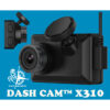 CAMÉRA GARMIN DASH CAM X310